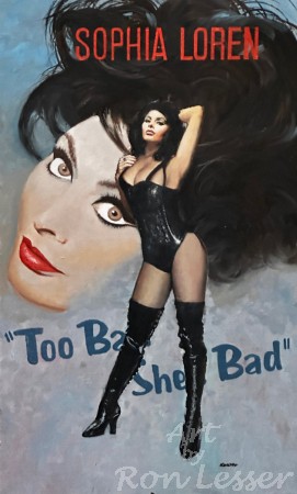 Sophia Loren - To Bad She's Bad